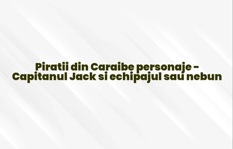 piratii din caraibe personaje