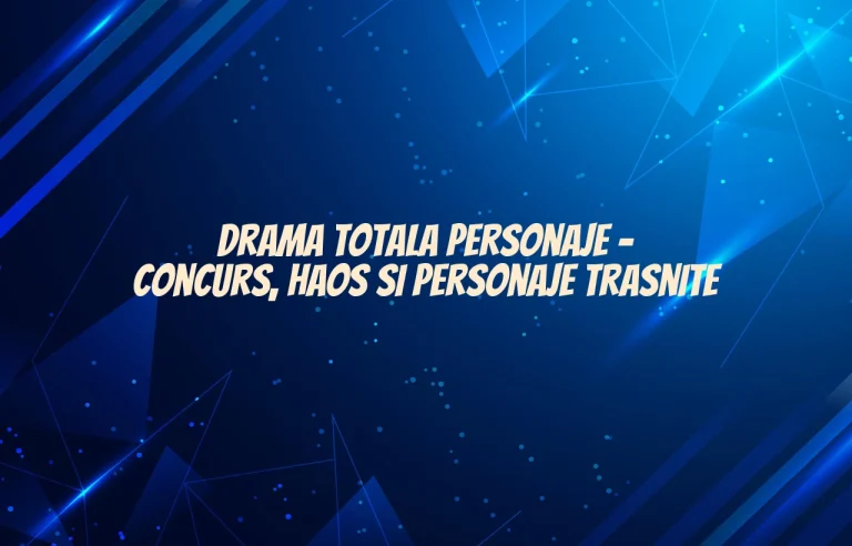 drama totala personaje