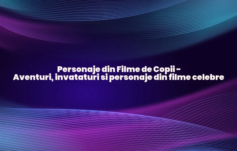 personaje din filme de copii