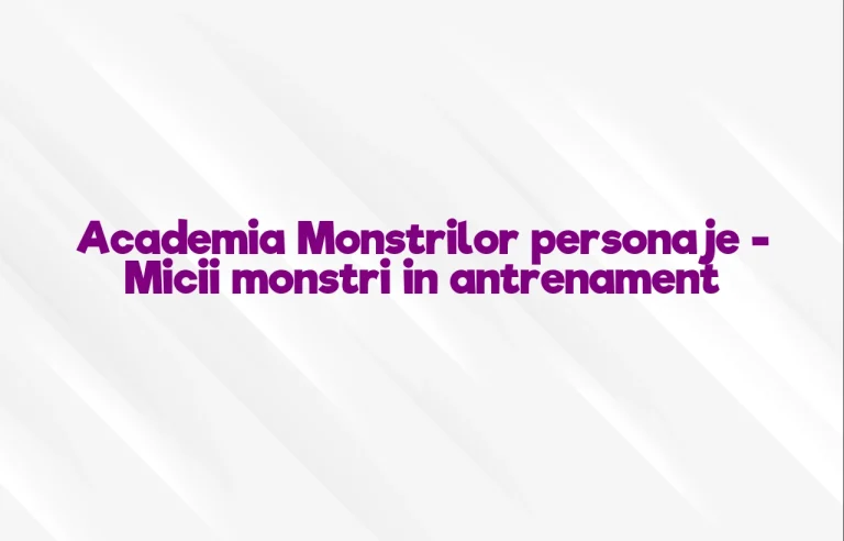academia monstrilor personaje
