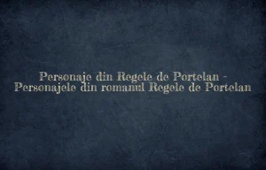 personaje din regele de portelan