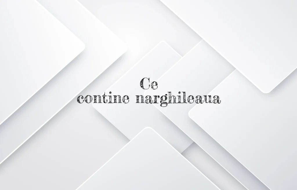 ce contine narghileaua