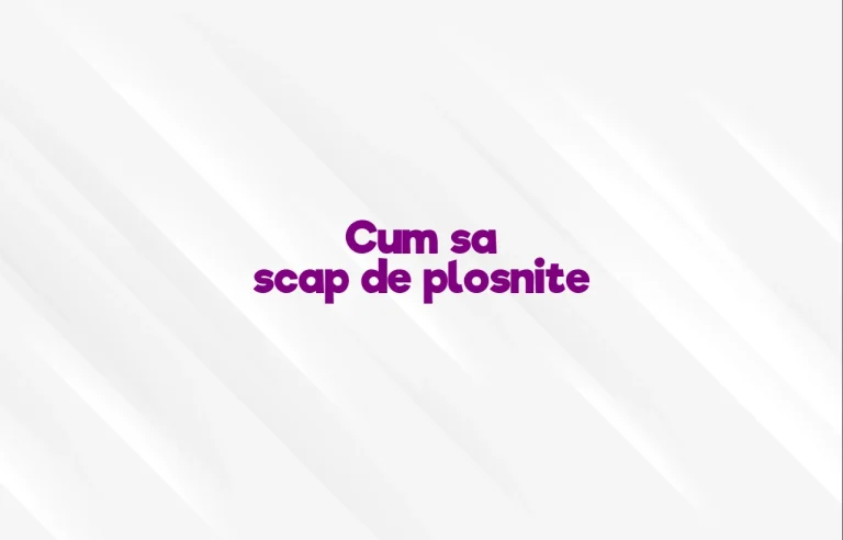 cum sa scap de plosnite