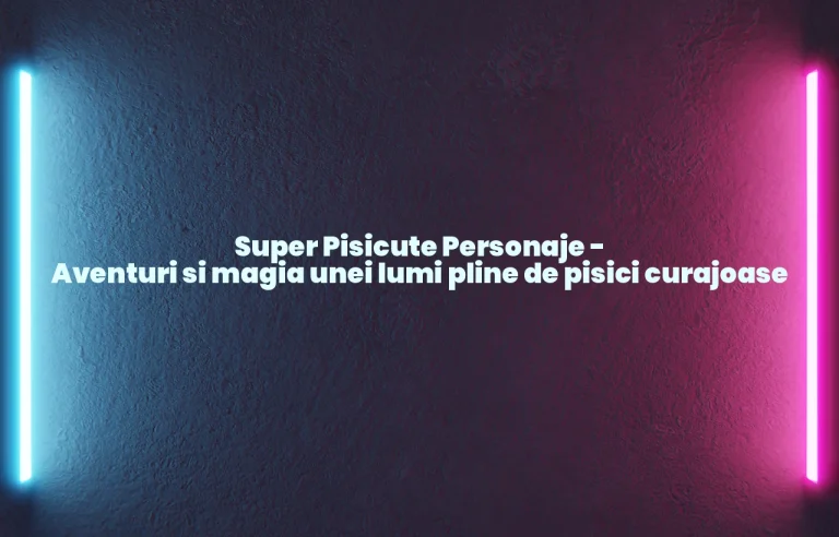 super pisicute personaje