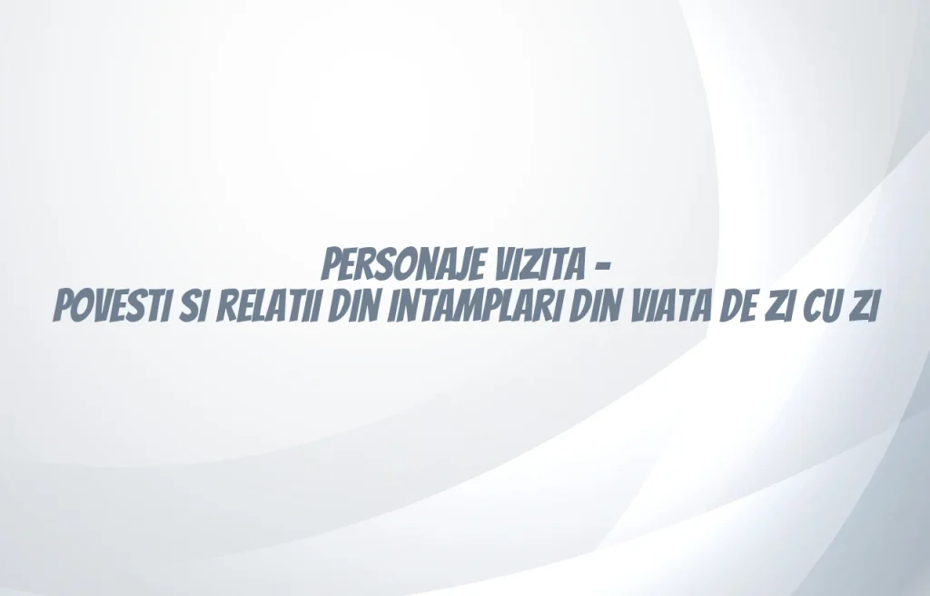 personaje vizita