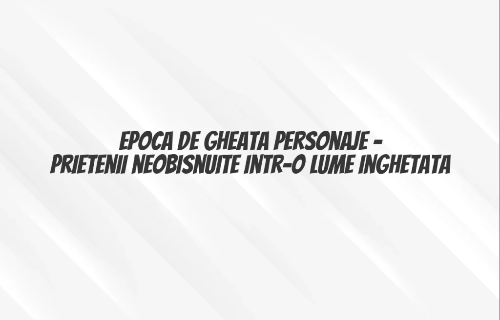 epoca de gheata personaje