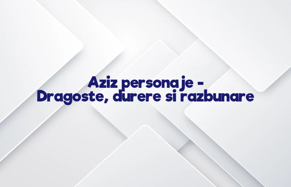aziz personaje