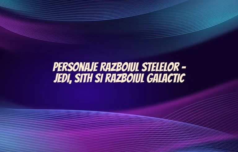 personaje razboiul stelelor