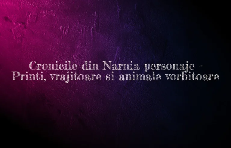 cronicile din narnia personaje