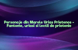 personaje din marele urias prietenos